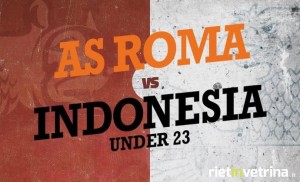 Diretta-amichevole-Roma - Indonesia-Under-23-streaming-gratis-live-oggi-su-Sky-Go-solo-per-abbonati