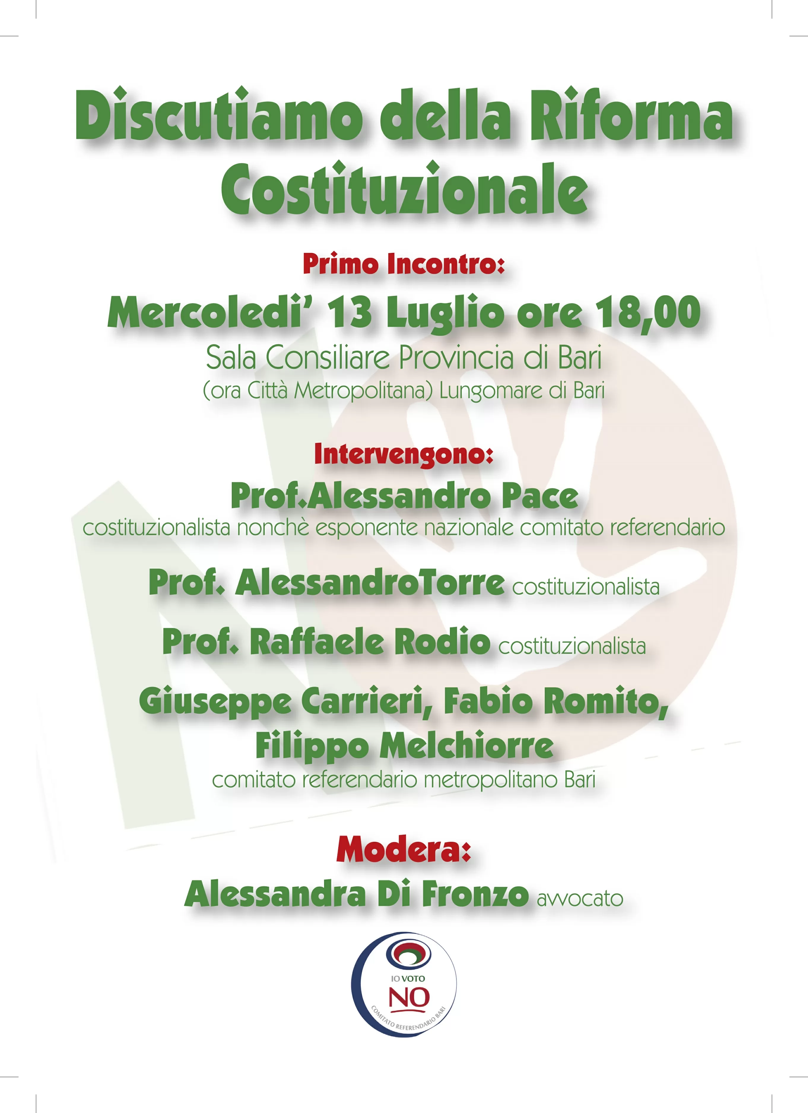 Il Comitato “BARI VOTA NO” organizza il giorno 13 luglio 2016 il primo incontro informativo sulla riforma istituzionale, ecco il programma